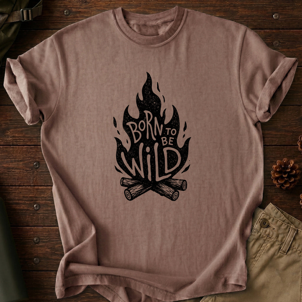 Born To Be Wild T-Shirt