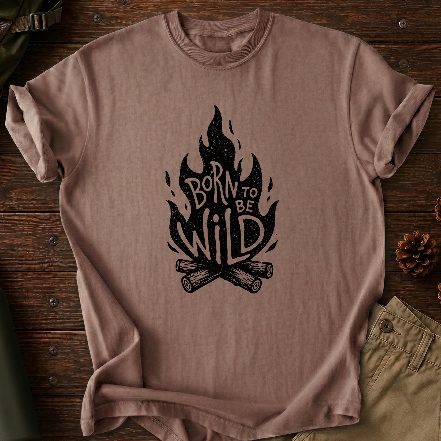 Born To Be Wild T-Shirt