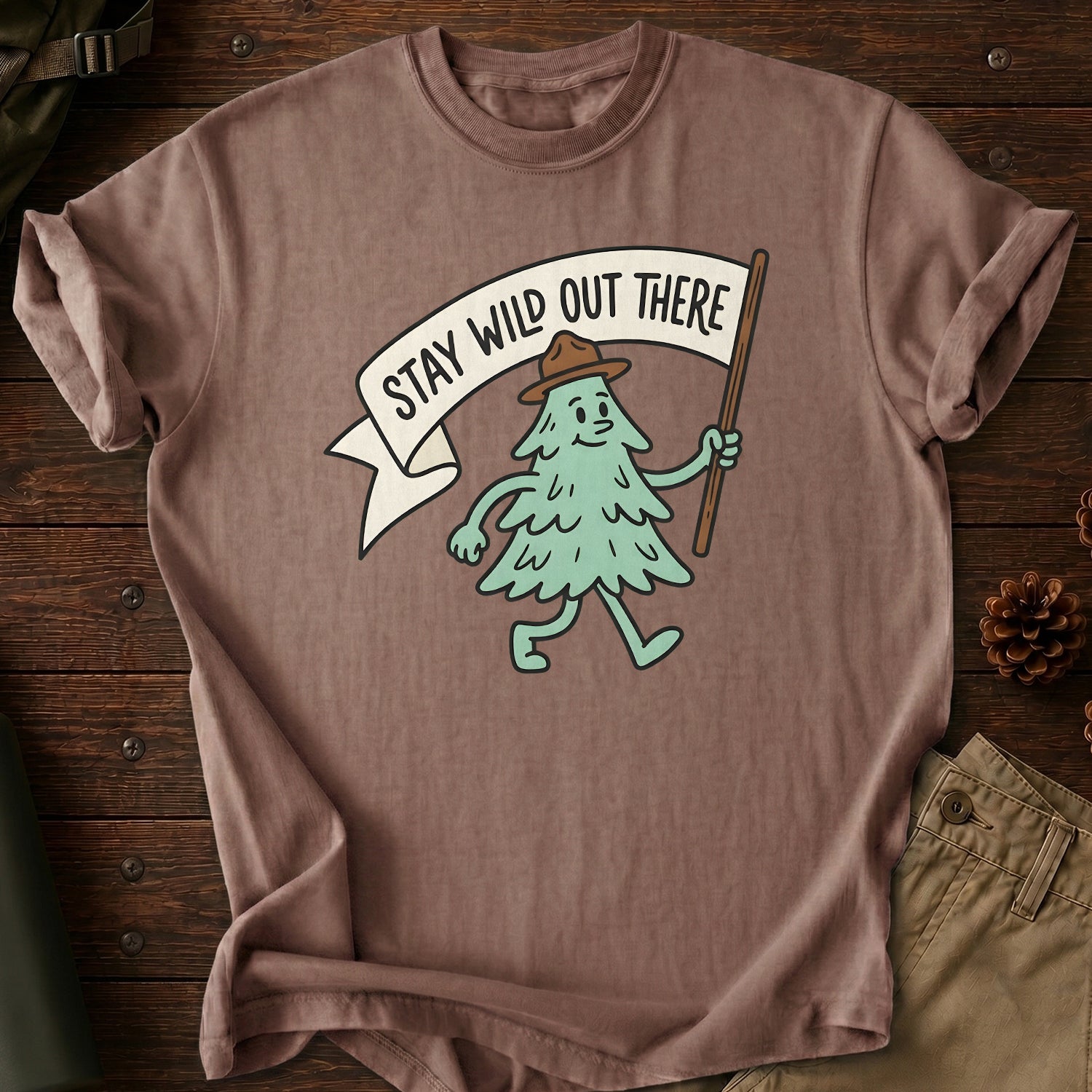 Stay Wild Out There T-Shirt
