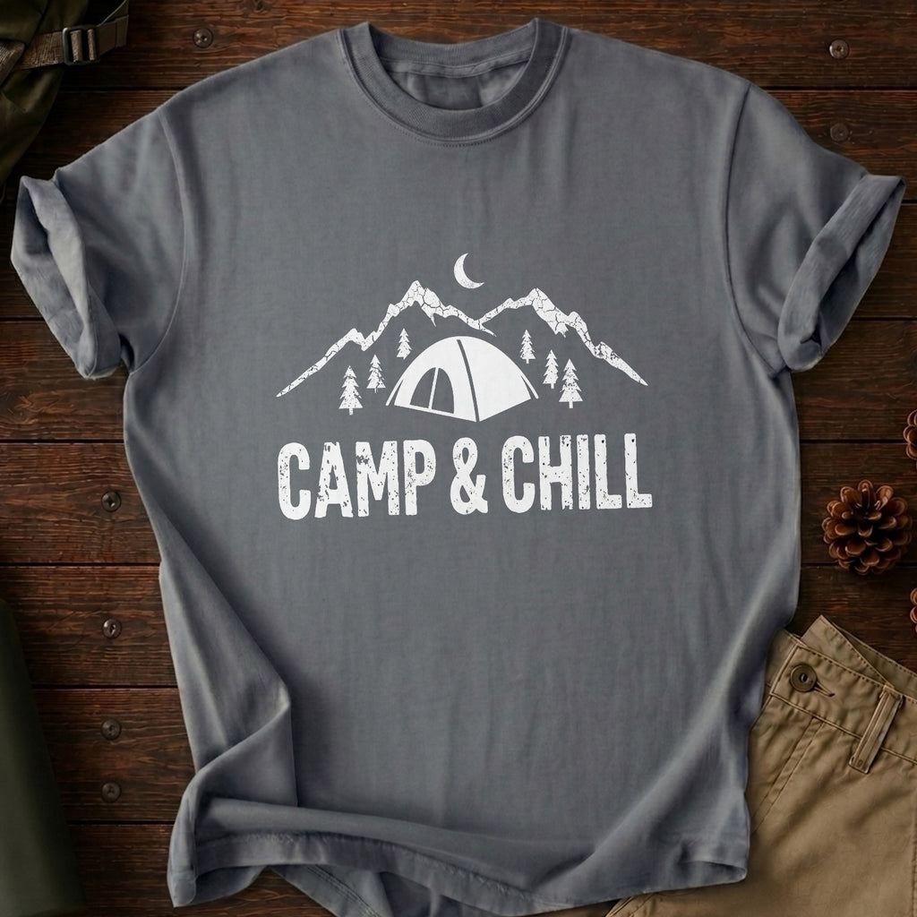 Camp & Chill T-Shirt