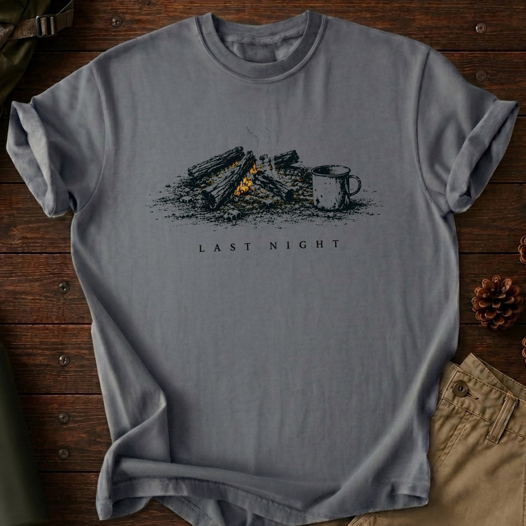 Last Night T-Shirt