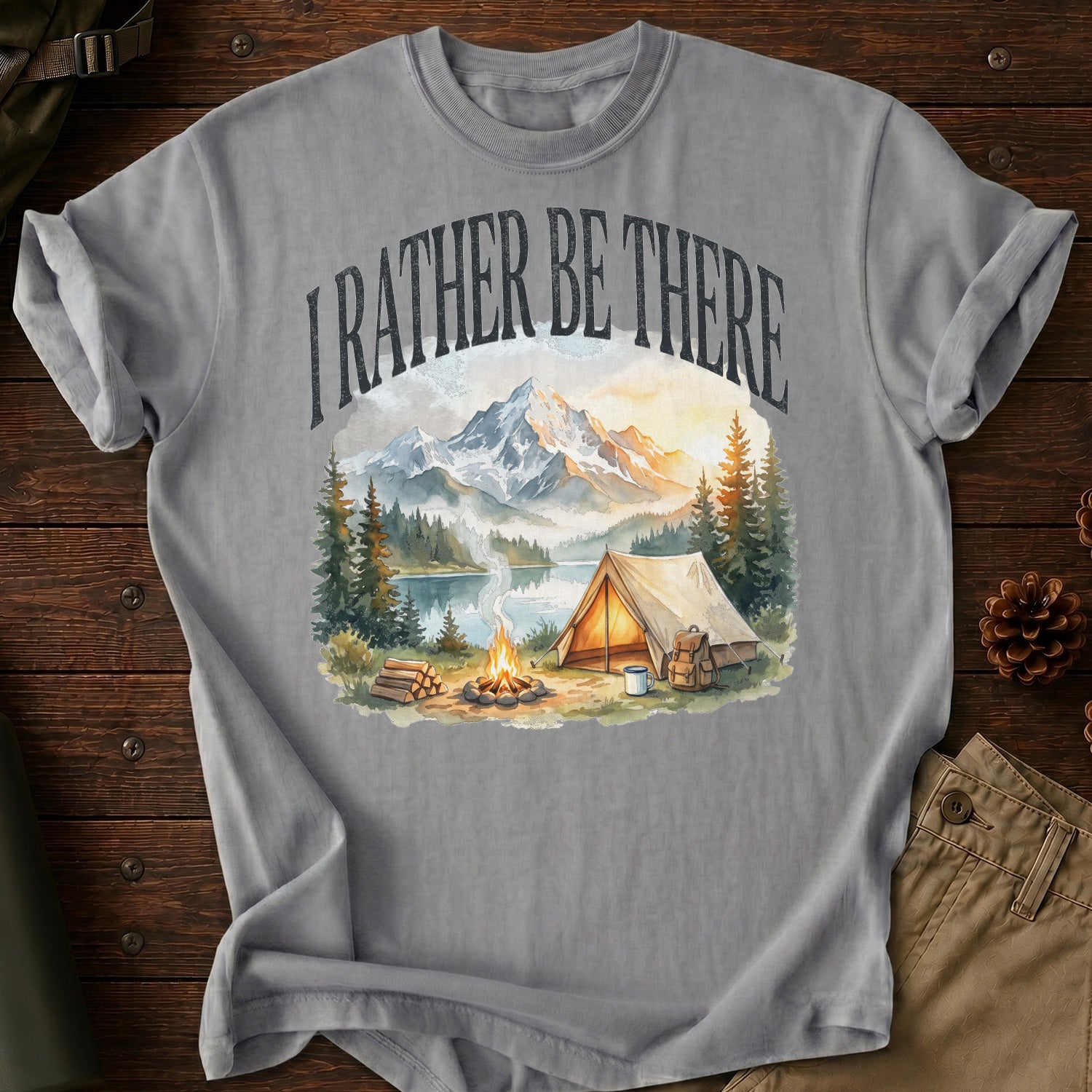I'd Rather Be There Camping T-Shirt