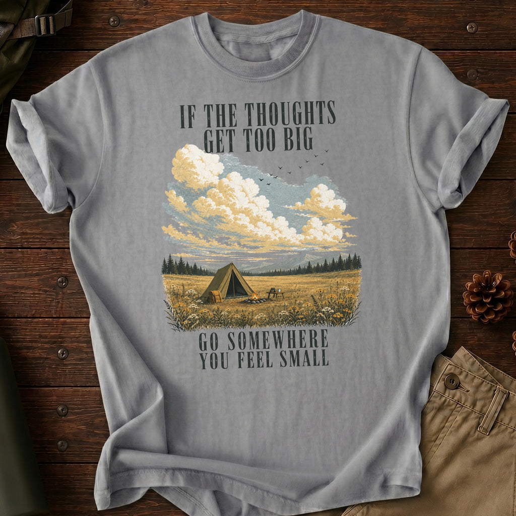 Feel Small T-Shirt