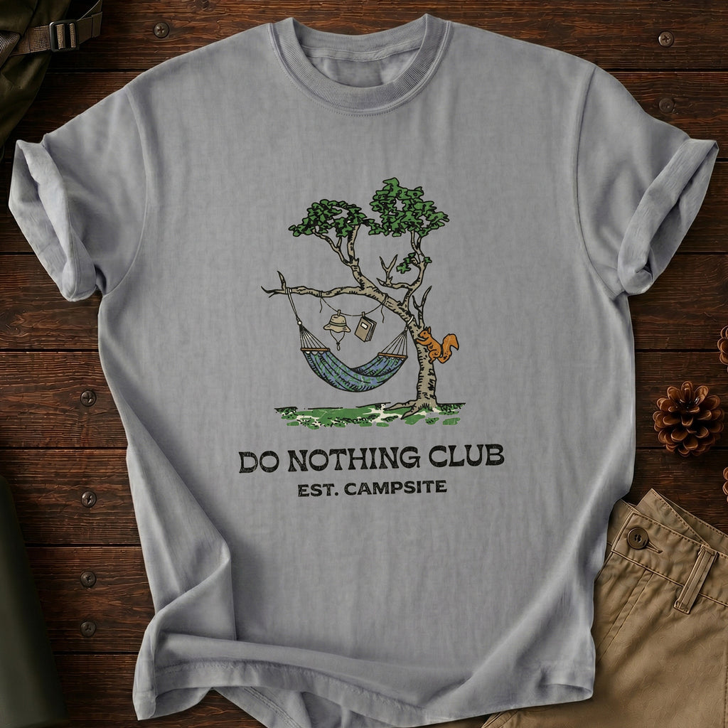 Do Nothing T-Shirt