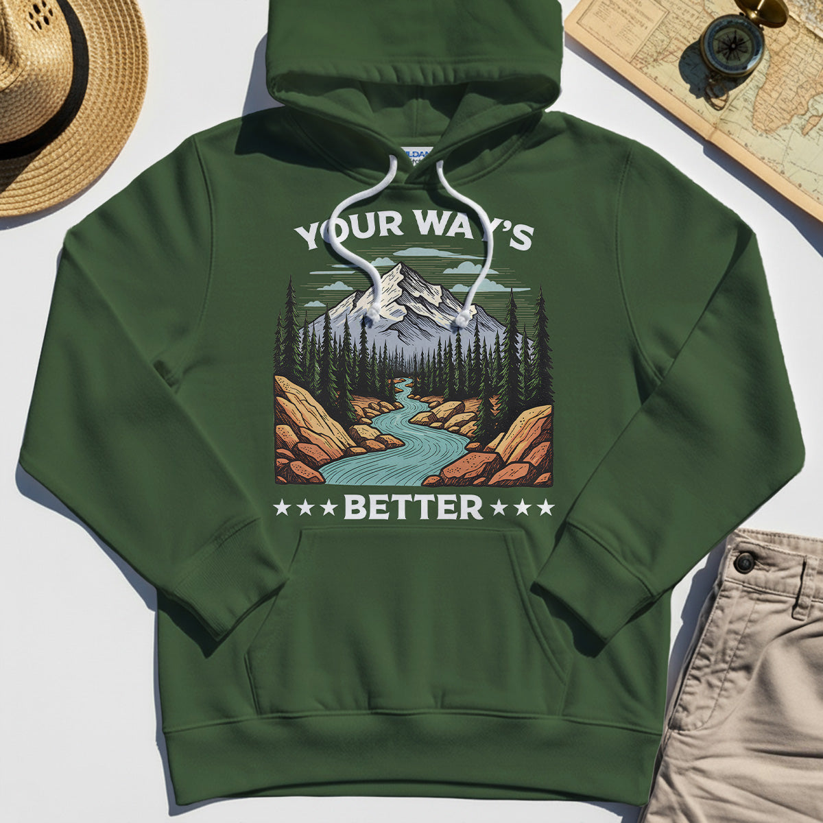 "Your Way’s Better" Inspirational Hoodie For Outdoor Campers 3