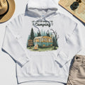 Life Is Better When You’re Camping Hoodie, Retro Camper and Campfire Hoodies For Travelers and Campers 8