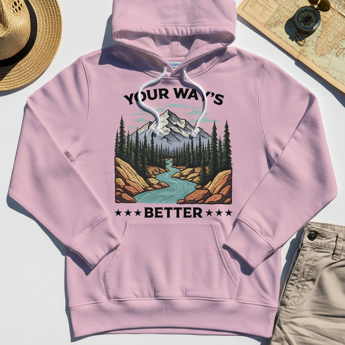 "Your Way’s Better" Inspirational Hoodie For Outdoor Campers 6