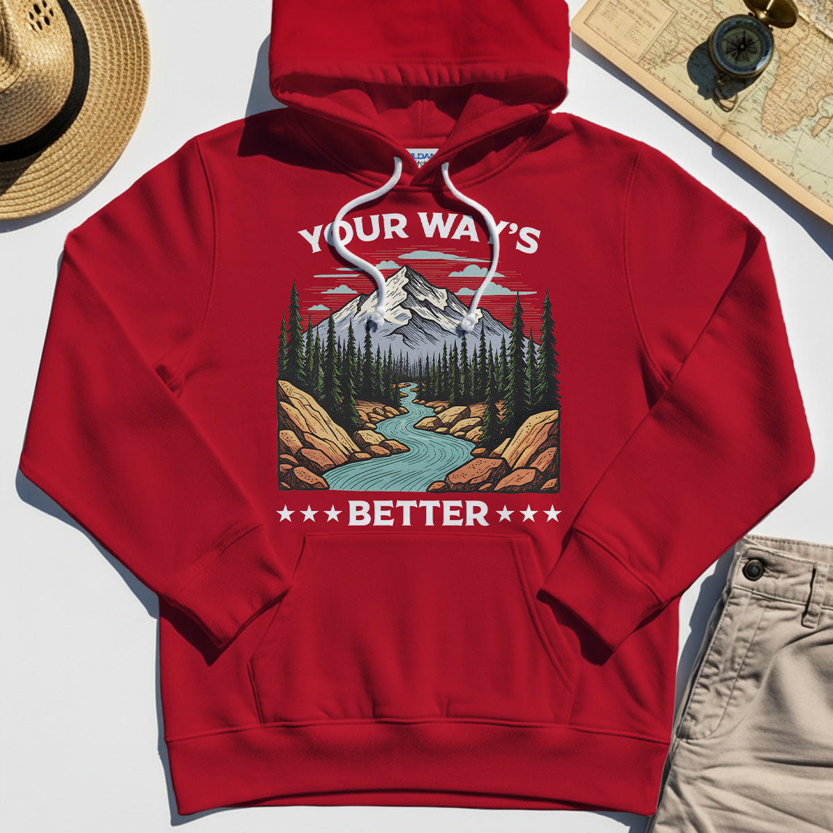 "Your Way’s Better" Inspirational Hoodie For Outdoor Campers 7