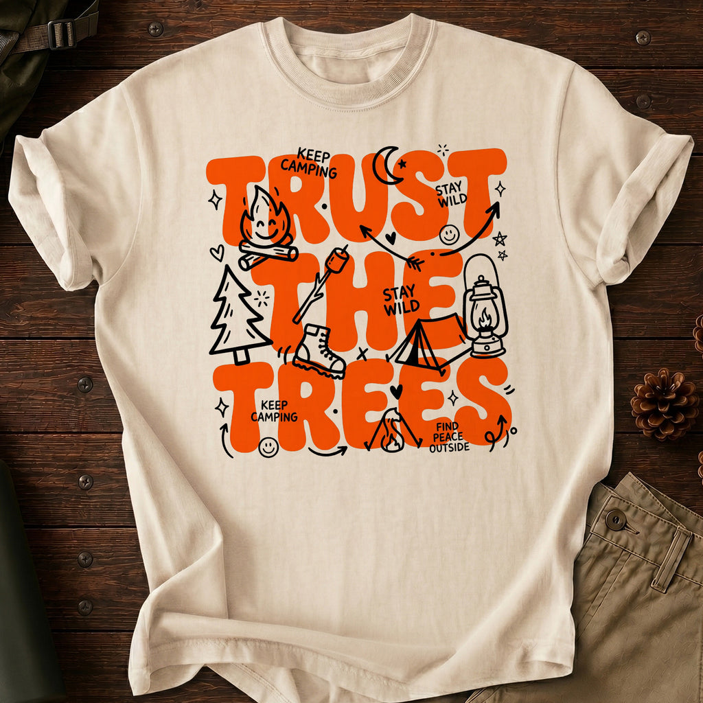 Trust The Trees T-Shirt