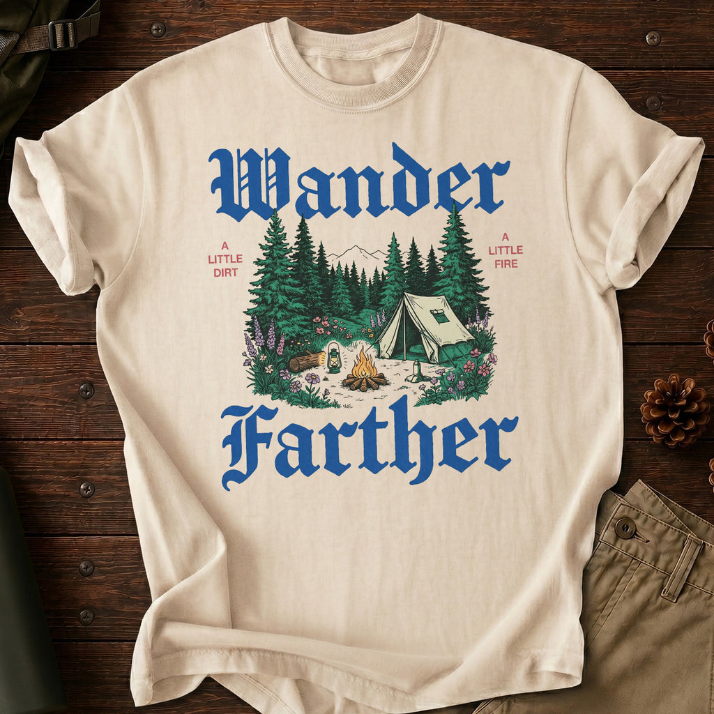 Wander Farther T-Shirt