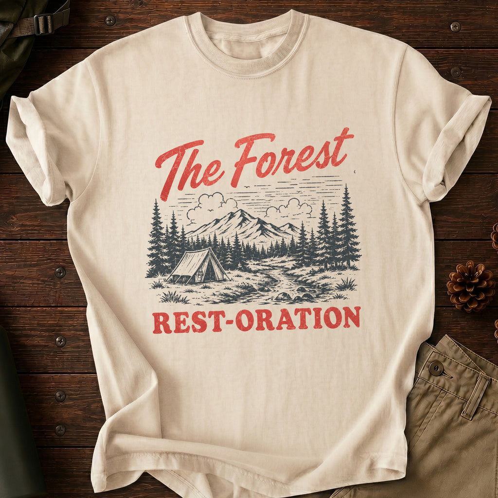 The Forest Rest-Oration T-Shirt