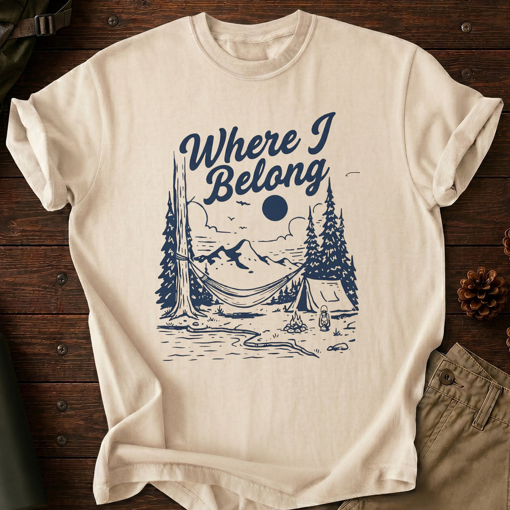 Where I Belong T-Shirt