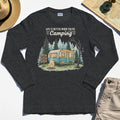 Life Is Better When You’re Camping Long Sleeve, Retro Camper and Campfire Long Sleeve Tee For Travelers and Campers 1