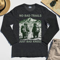 No Bad Trails Just Bad Knees Long Sleeve, Vintage Bear Backpacking Long Sleeve Tee For Campers and Outdoor Enthusiasts 7