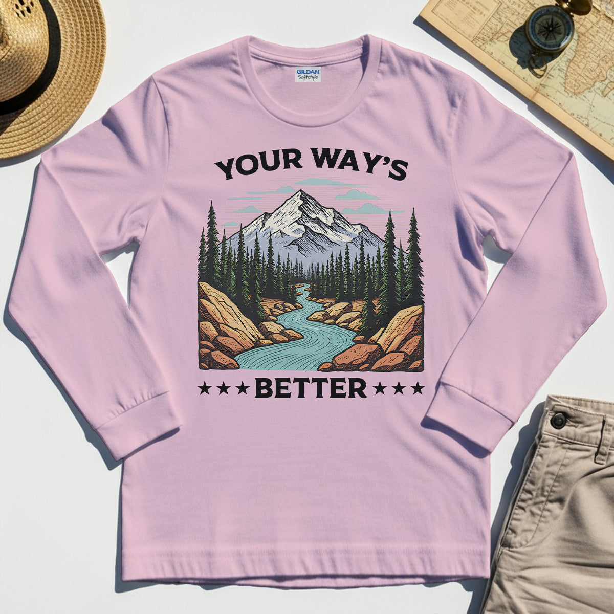 "Your Way’s Better" Inspirational Long Sleeve For Outdoor Campers 6