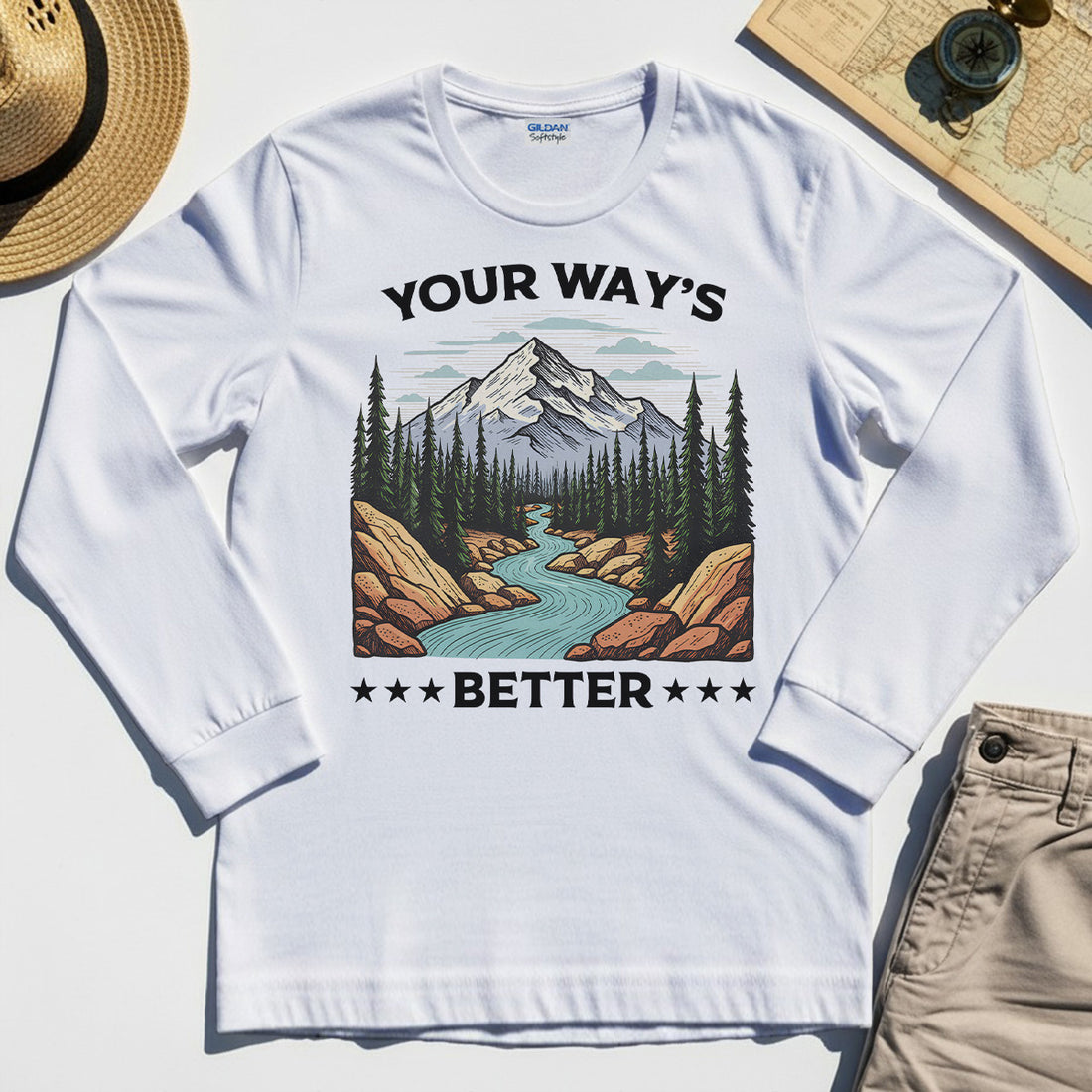 "Your Way’s Better" Inspirational Long Sleeve For Outdoor Campers 1