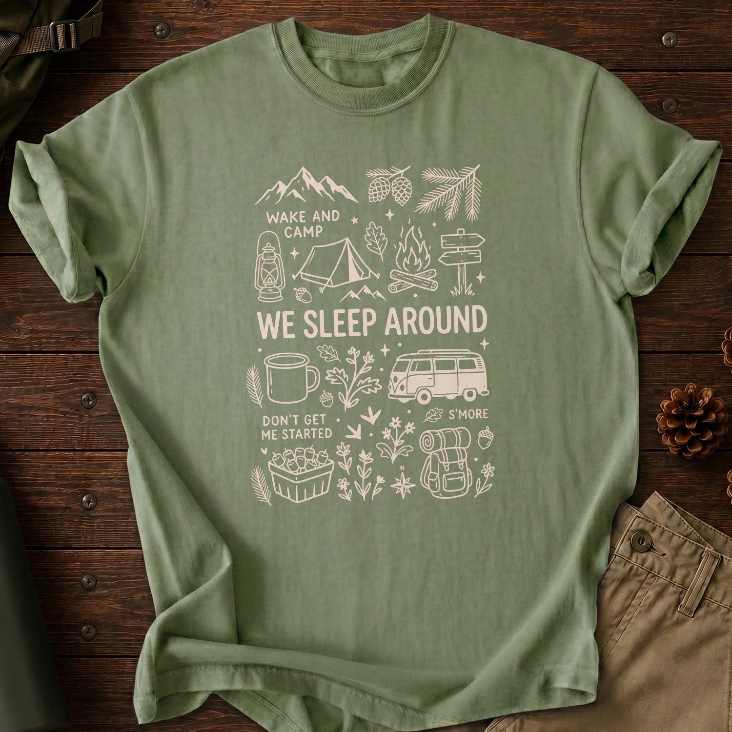 We Sleep Around T-Shirt