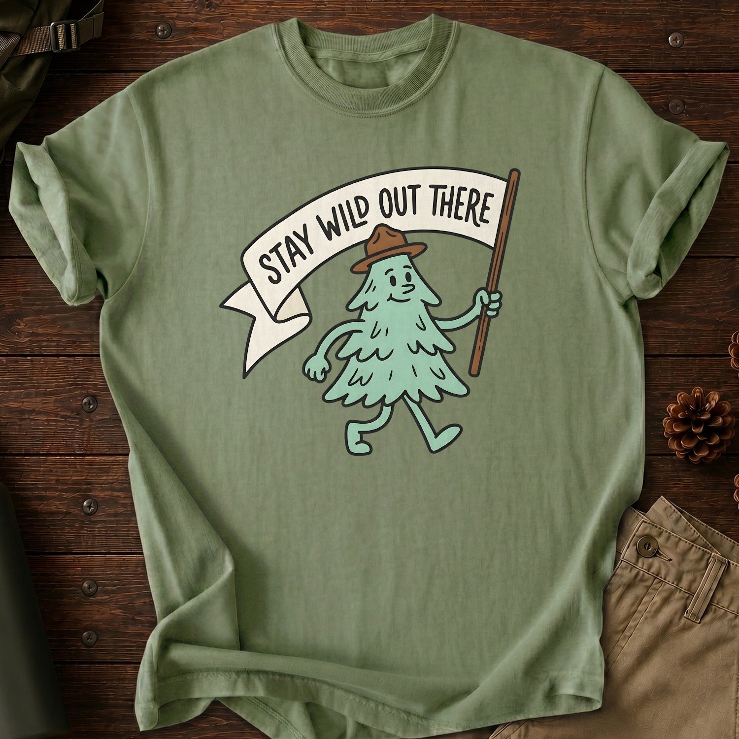 Stay Wild Out There T-Shirt