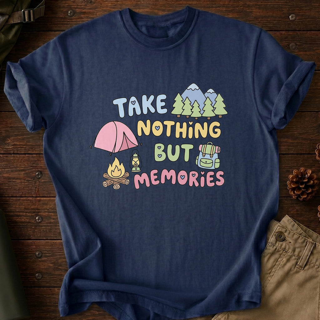 Take Nothing But Memories T-Shirt