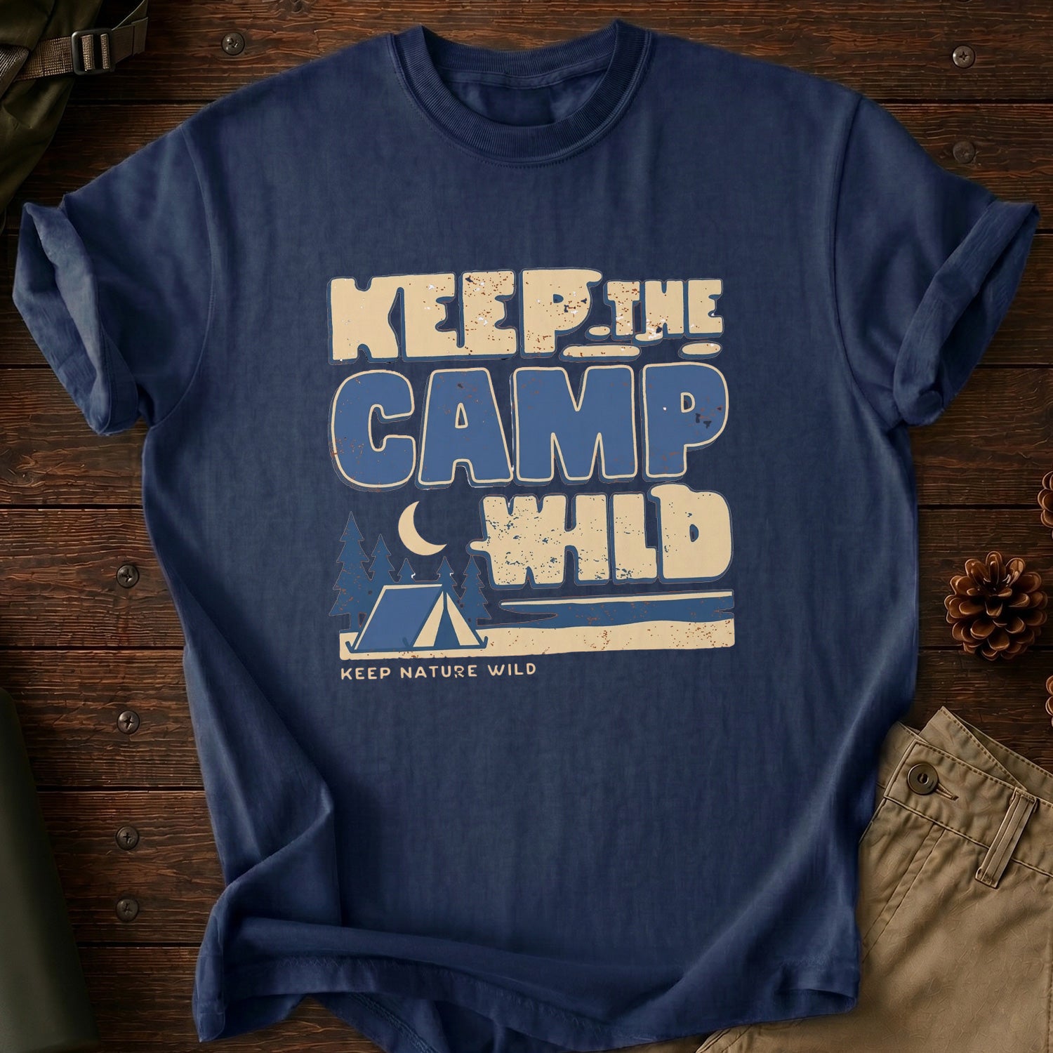Keep The Camp Wild T-Shirt