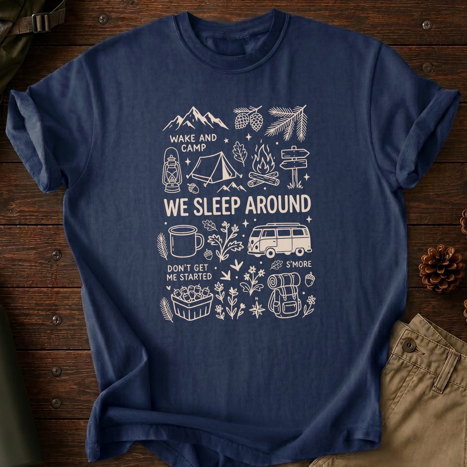 We Sleep Around T-Shirt