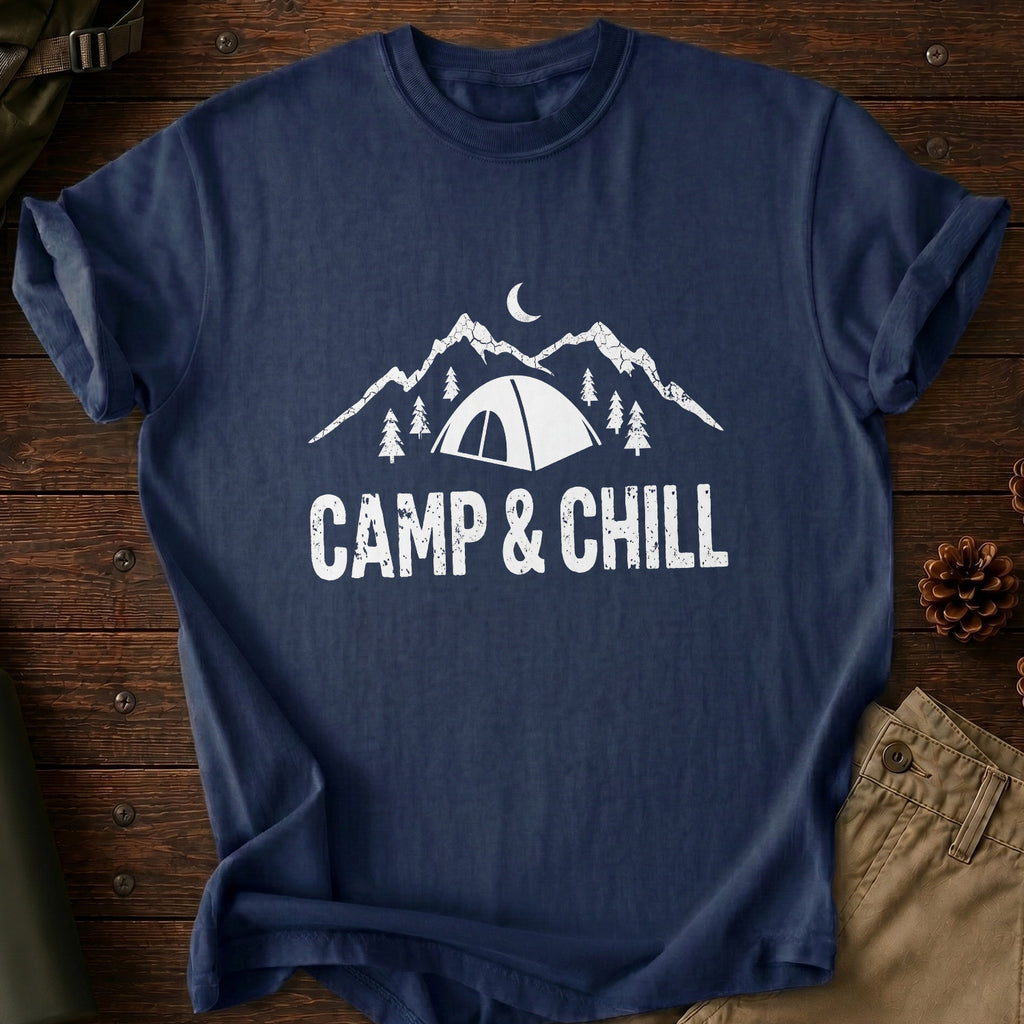 Camp & Chill T-Shirt