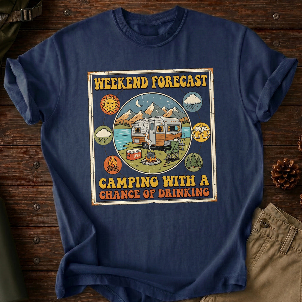 Weekend Forecast Camping T-Shirt