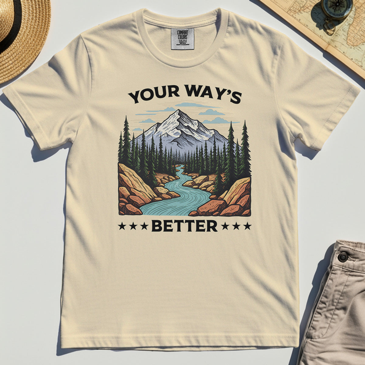 "Your Way’s Better" Inspirational Comfort Color Tees For Outdoor Campers 1