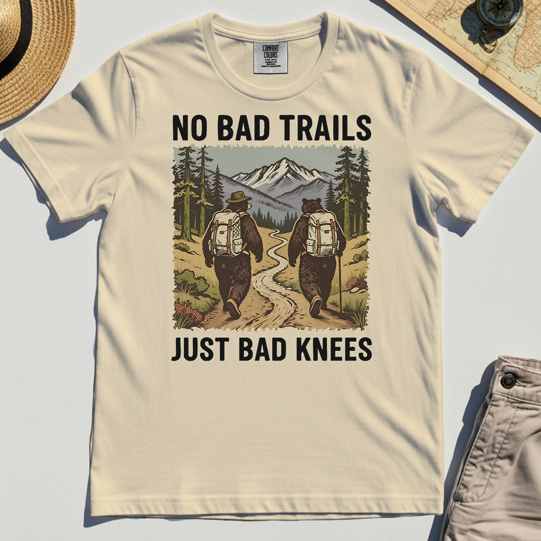 No Bad Trails Just Bad Knees Hiking Comfort Color Tee 1