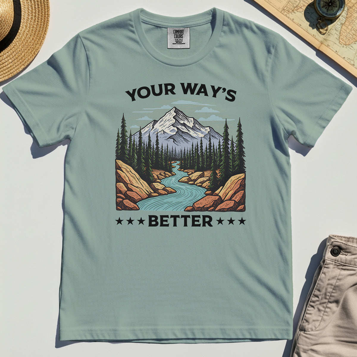 "Your Way’s Better" Inspirational Comfort Color Tees For Outdoor Campers 2