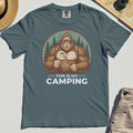 Funny Bigfoot Camping Comfort Tee 