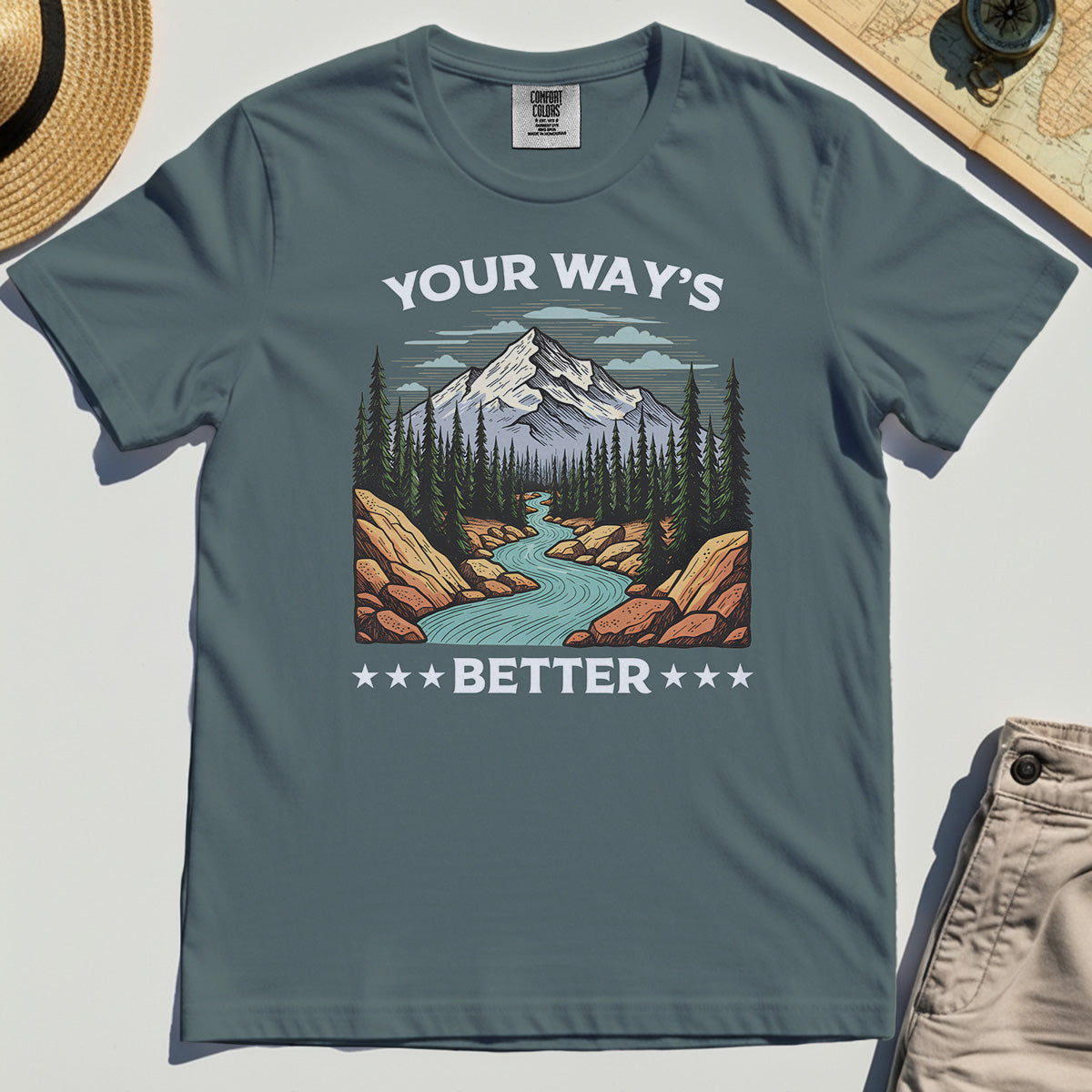 "Your Way’s Better" Inspirational Comfort Color Tees For Outdoor Campers 3