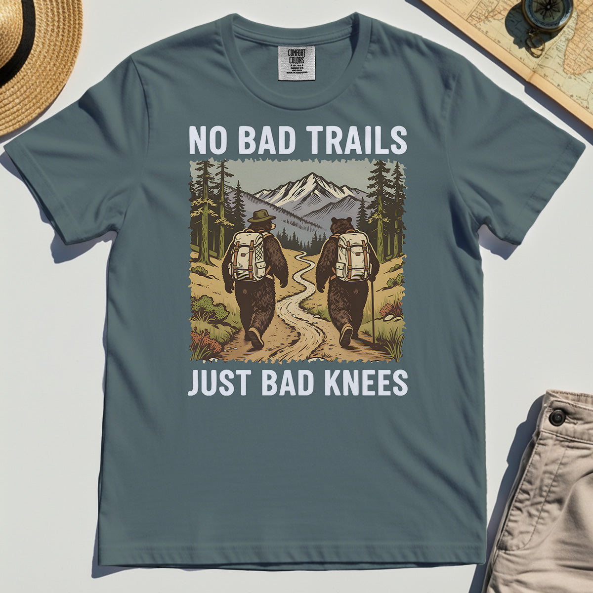 No Bad Trails Just Bad Knees Hiking Comfort Color Tee 4