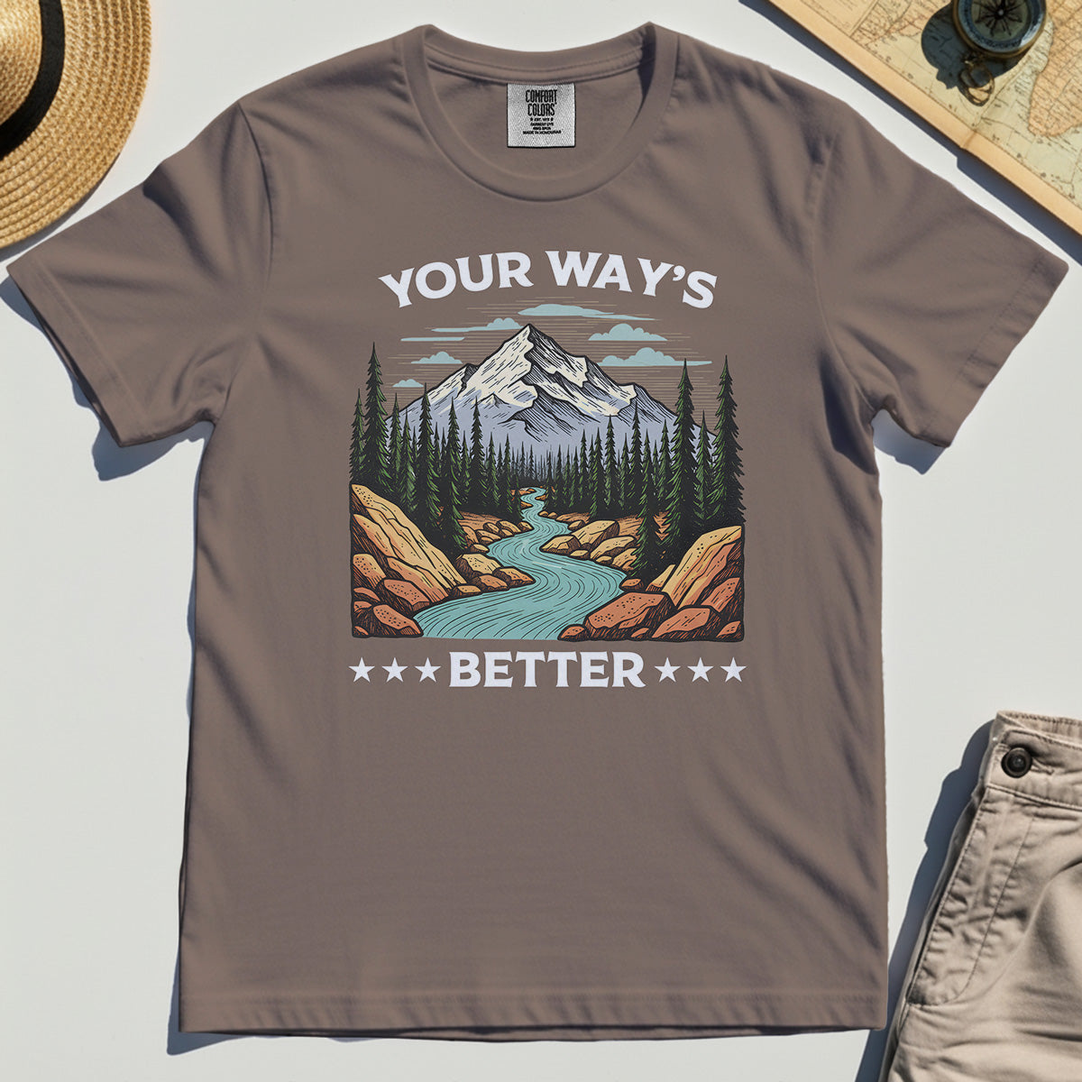 "Your Way’s Better" Inspirational Comfort Color Tees For Outdoor Campers 5