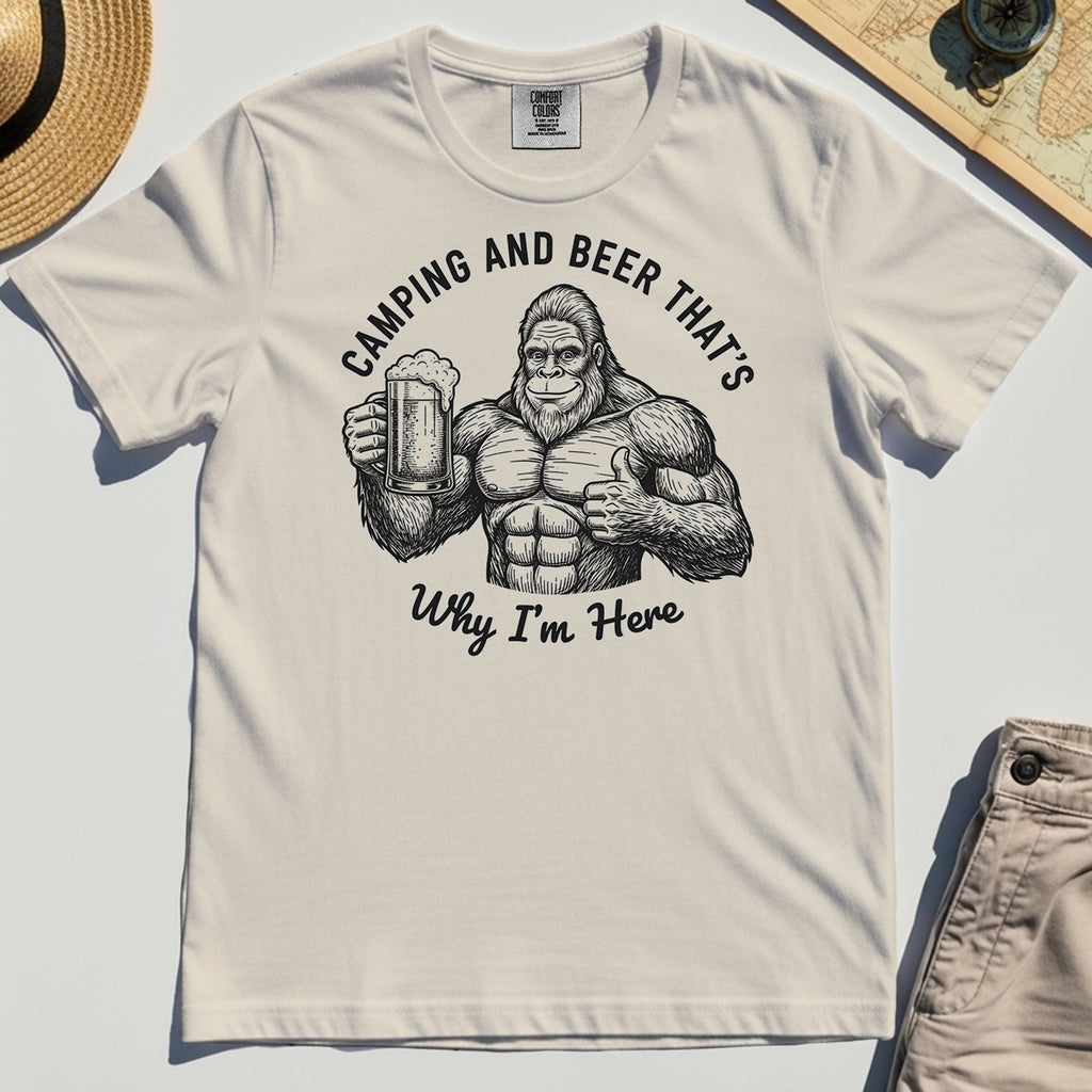 "Camping and Beer That’s Why I’m Here" Funny Bigfoot Camping Comfort Color Tees 7