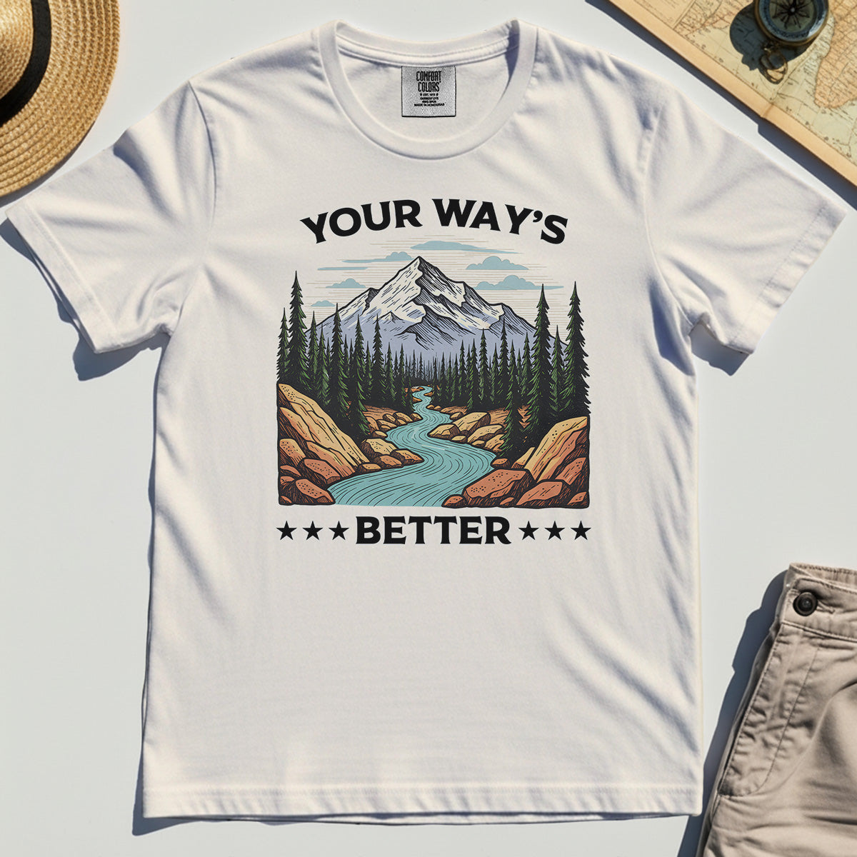 "Your Way’s Better" Inspirational Comfort Color Tees For Outdoor Campers 7