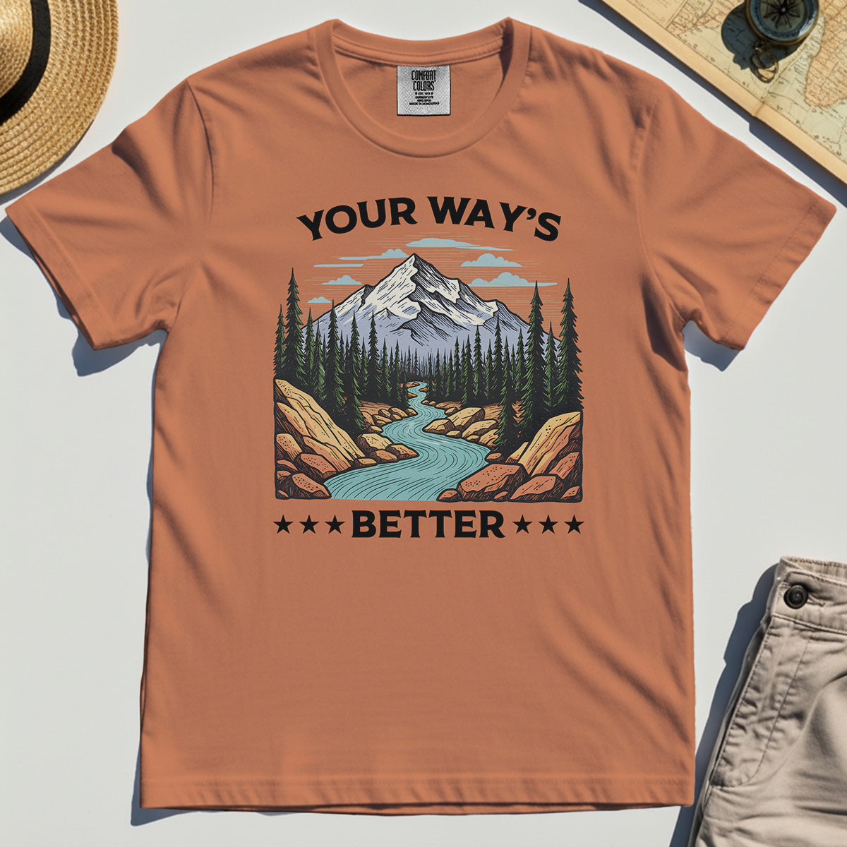 "Your Way’s Better" Inspirational Comfort Color Tees For Outdoor Campers 8