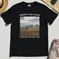 Sasquatch Respect The Locals T-Shirt, Bigfoot Hiking Through Badlands National Park Shirt 1