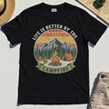 Life Is Better By The Campfire T-Shirt 2