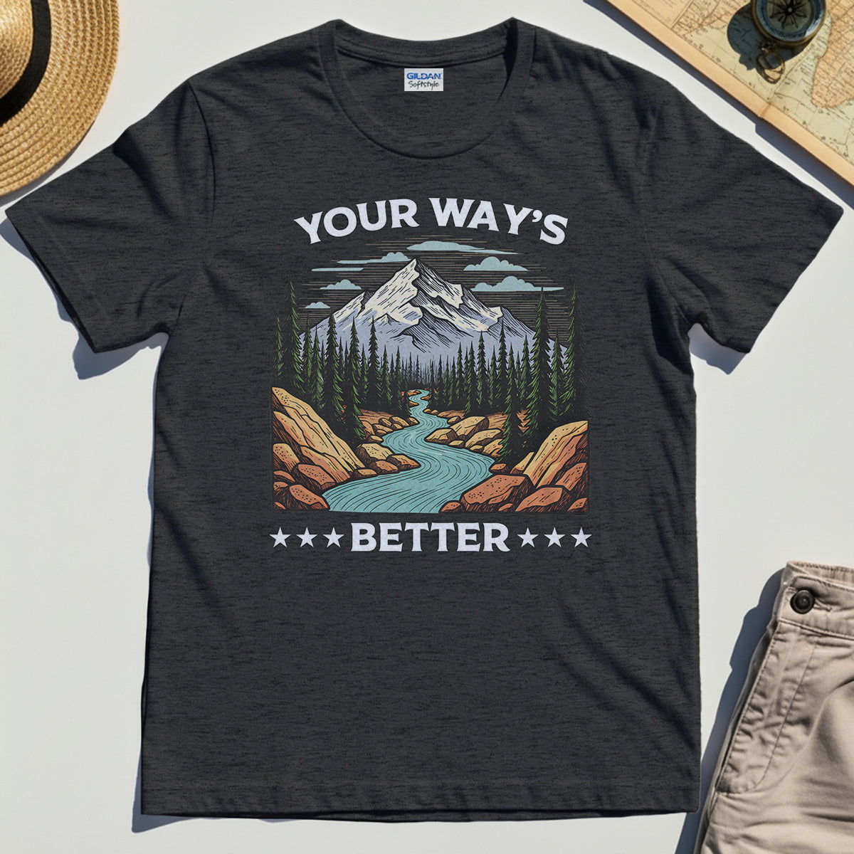"Your Way’s Better" Inspirational Tee for Outdoor Campers 3