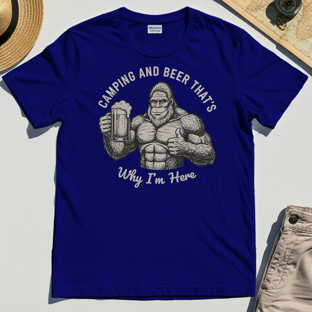 "Camping and Beer That’s Why I’m Here" Funny Bigfoot Camping T-Shirt 6