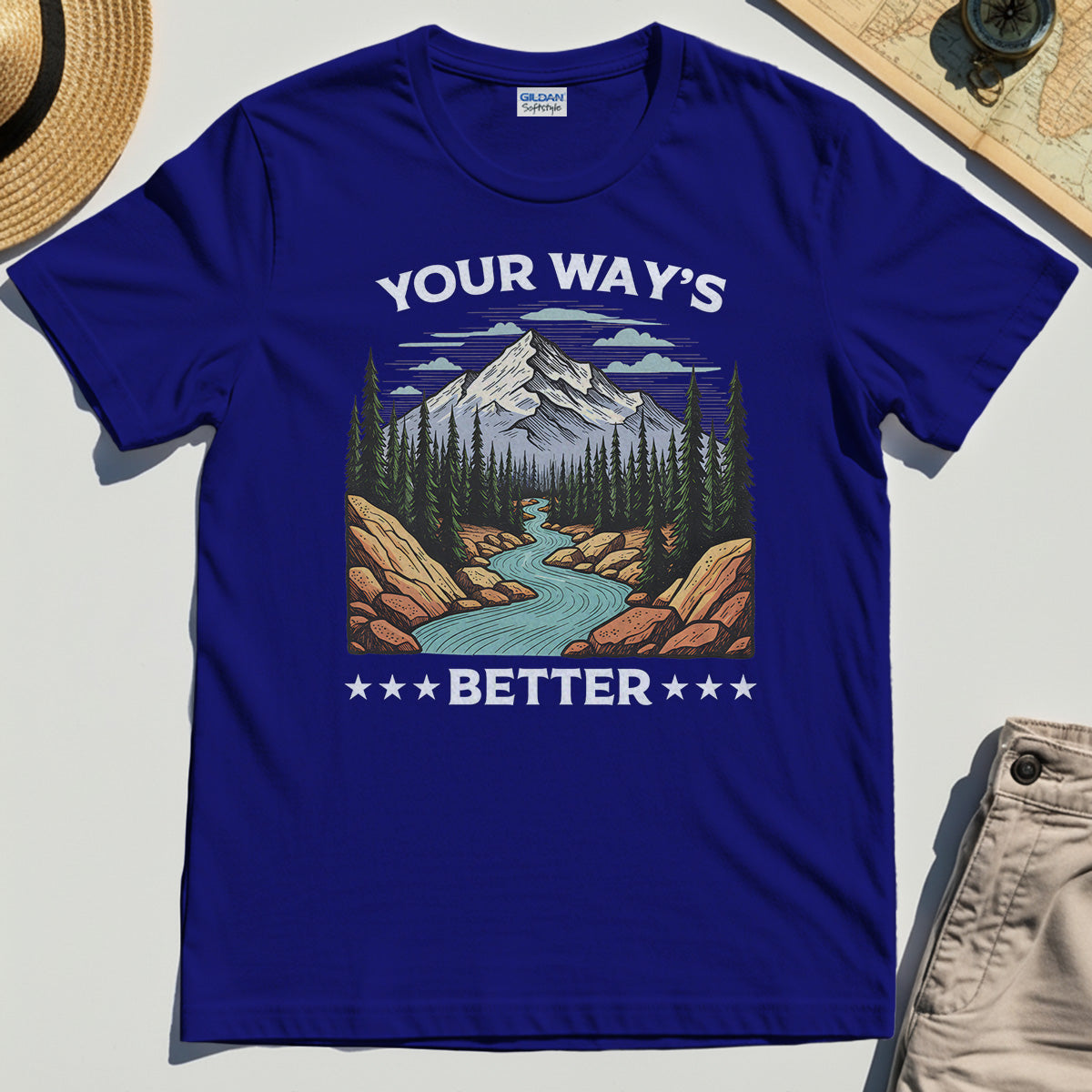 "Your Way’s Better" Inspirational Tee for Outdoor Campers 6