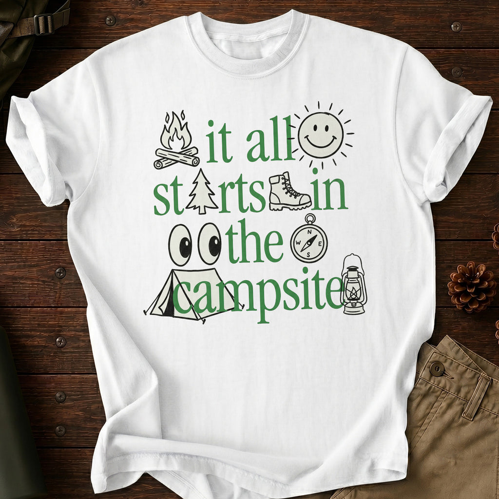 Start In The Campsite T-Shirt
