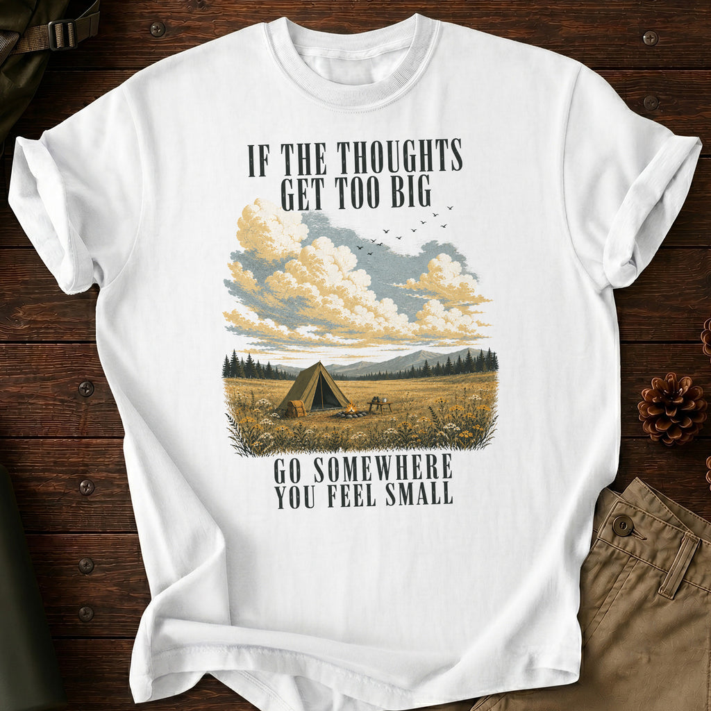 Feel Small T-Shirt