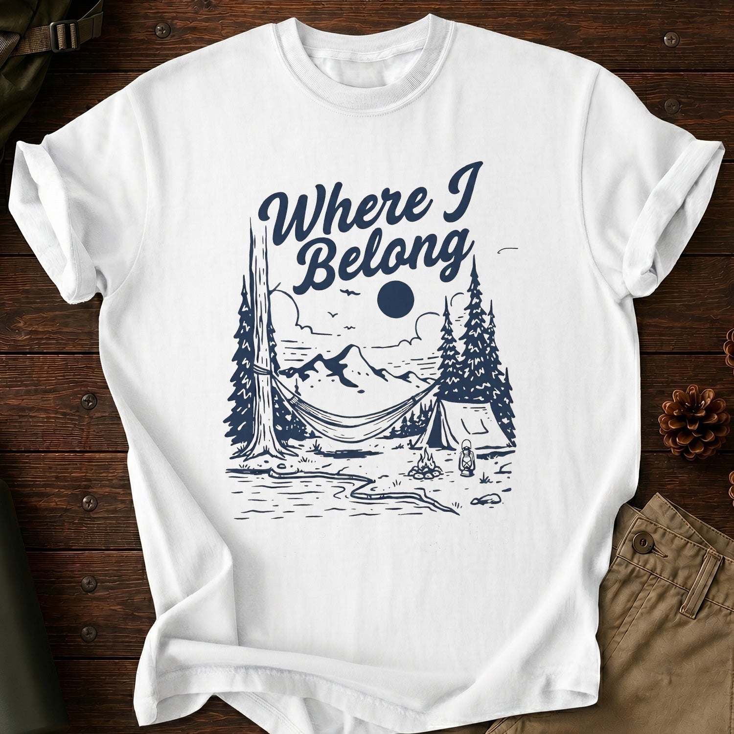 Where I Belong T-Shirt