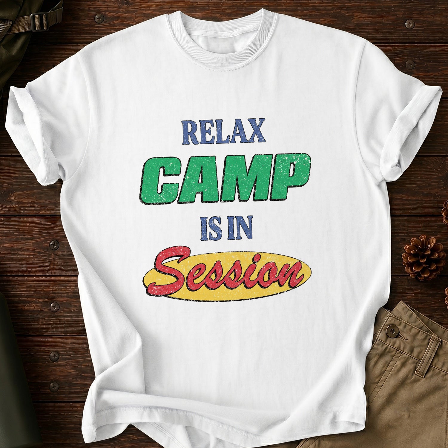 Camp Is In Session T-Shirt